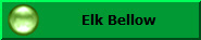 Elk Bellow
